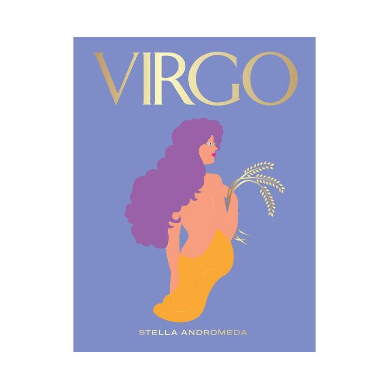 Virgo - (Hg Seeing Stars) by  Stella Andromeda (Hardcover)
