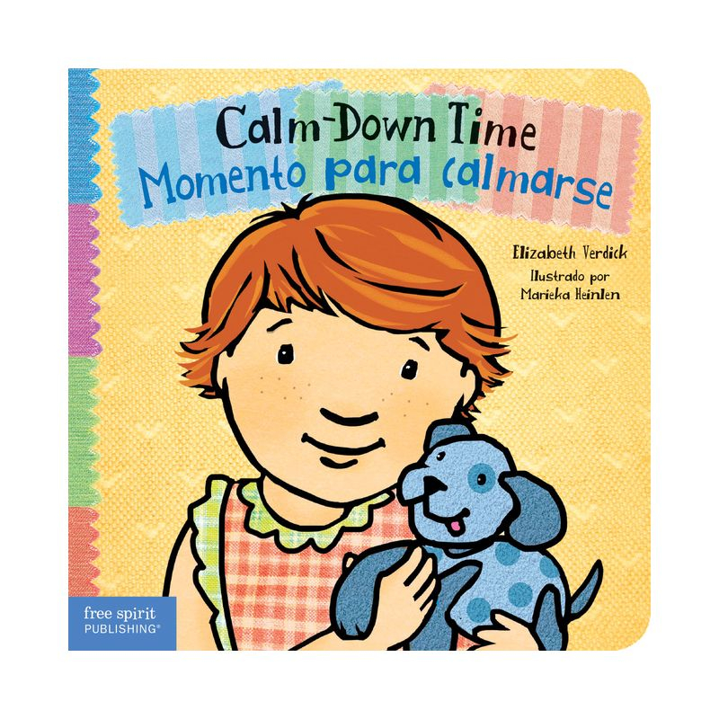 Calm-Down Time / Momento Para Calmarse - (Toddler Tools(r) Board Books) by  Elizabeth Verdick (Board Book)