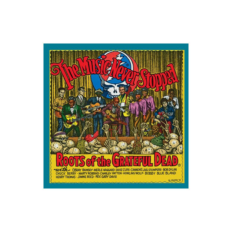 Music Never Stopped: Roots of the Grateful Dead - The Music Never Stopped: The Roots of the Grateful Dead (Various Artists) (Vinyl)