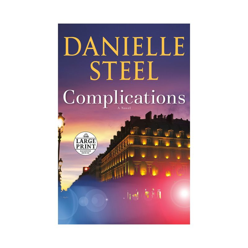 Complications - Large Print by  Danielle Steel (Paperback)