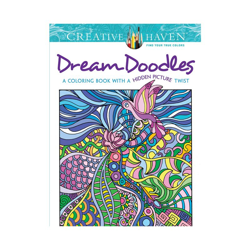 Creative Haven Dream Doodles - (Adult Coloring Books: Calm) by  Kathy Ahrens (Paperback)