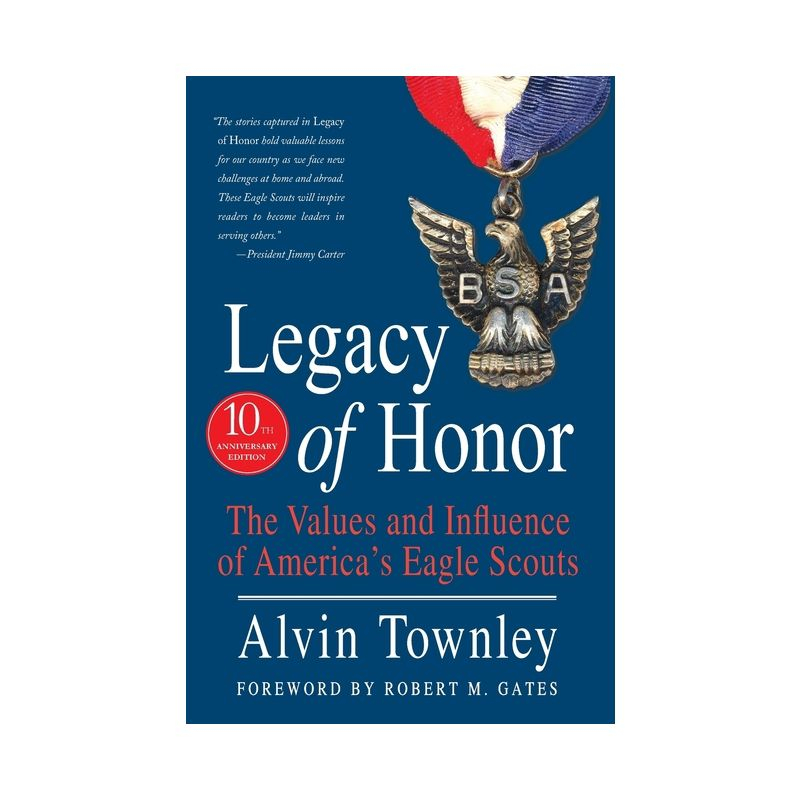 Legacy of Honor - by  Alvin Townley (Paperback)