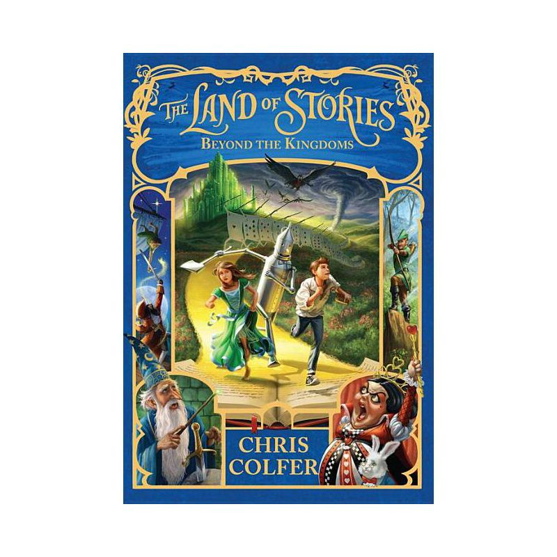 The Land of Stories: Beyond the Kingdoms - by  Chris Colfer (Hardcover)