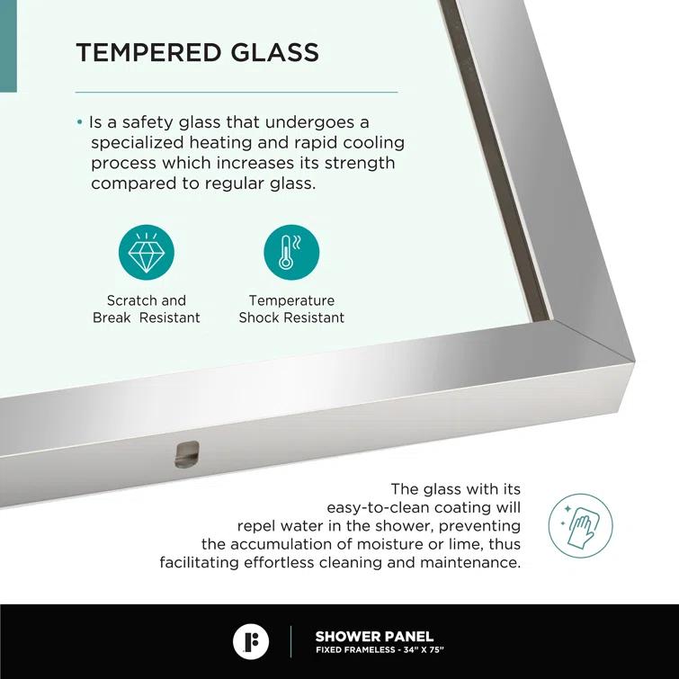 34'' W x 74.25'' H Semi-Frameless Fixed Glass Panel