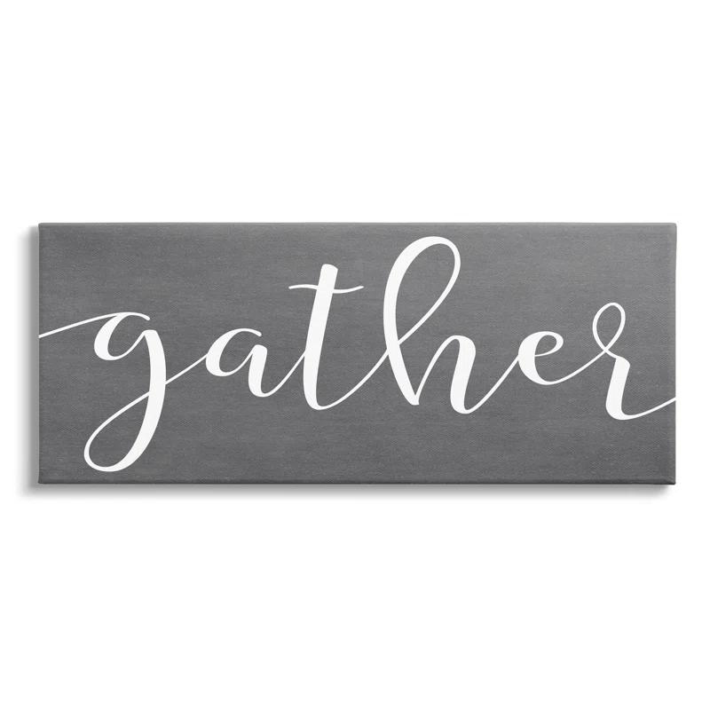 Stupell Industries " Gather Rustic Family Calligraphy Cursive Sign " by Lettered And Lined
