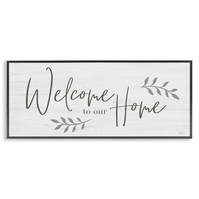 Stupell Industries " Welcome To Our Home Country Sign " by Natalie Carpentieri