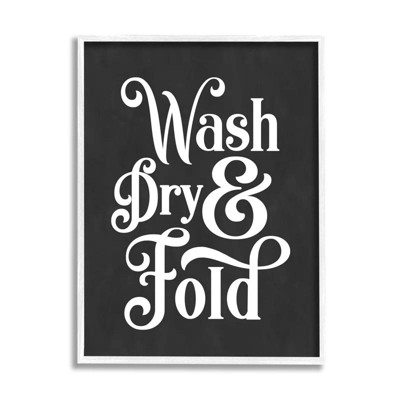 Stupell Industries " Wash Dry And Fold Vintage Minimal Laundry " by Lettered And Lined
