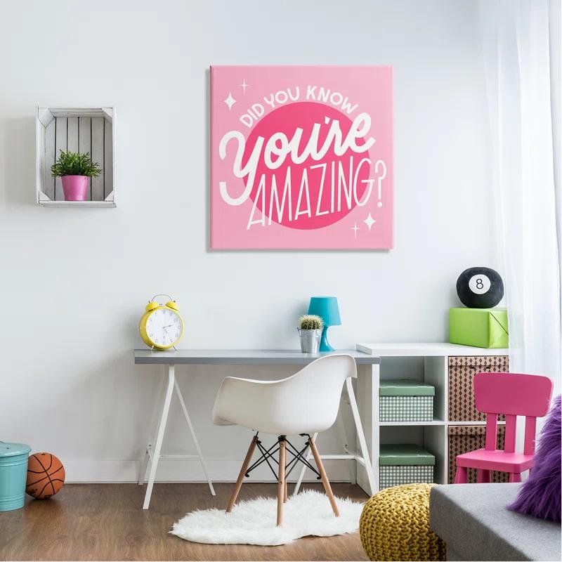 Stupell Industries Au-595-Canvas " You're Amazing Bold Pink Phrase " by Hey Bre! Creative Studio