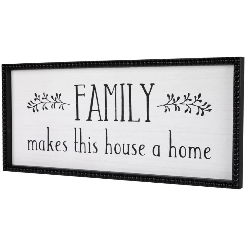 Northlight Seasonal Family Makes This House A Home Framed Wall Art - 23.75"