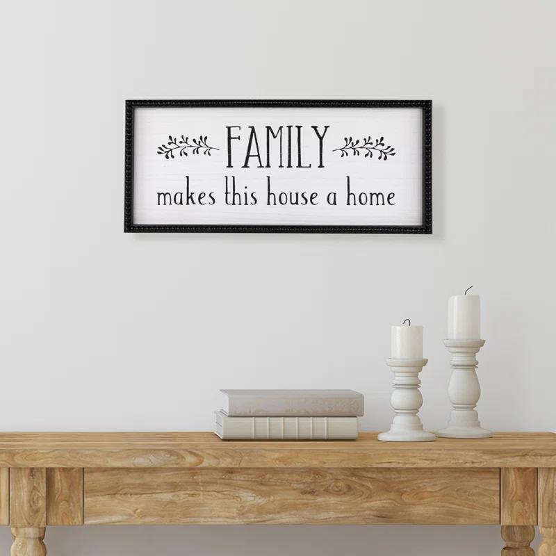 Northlight Seasonal Family Makes This House A Home Framed Wall Art - 23.75"
