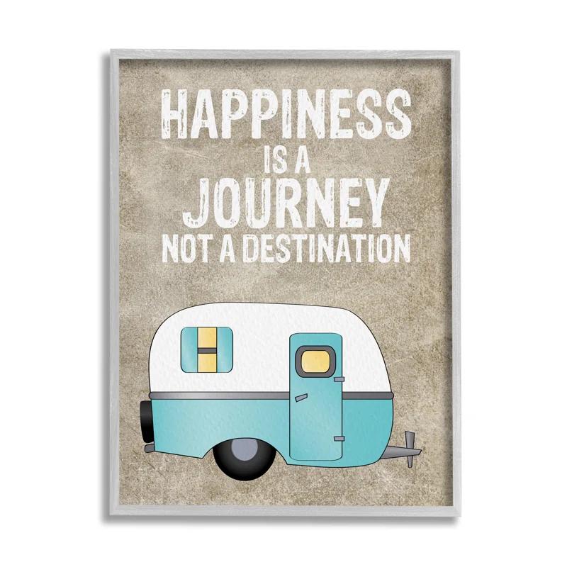 Stupell Industries " Happiness Is A Journey Inspirational Adventure Quote " by Amy Brinkman