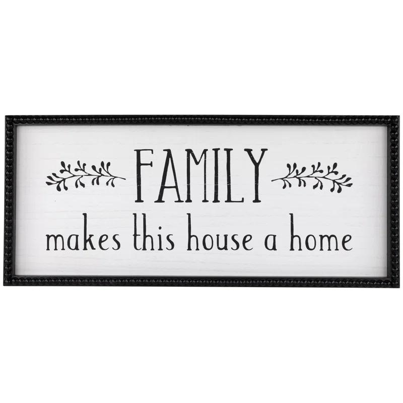Northlight Seasonal Family Makes This House A Home Framed Wall Art - 23.75"