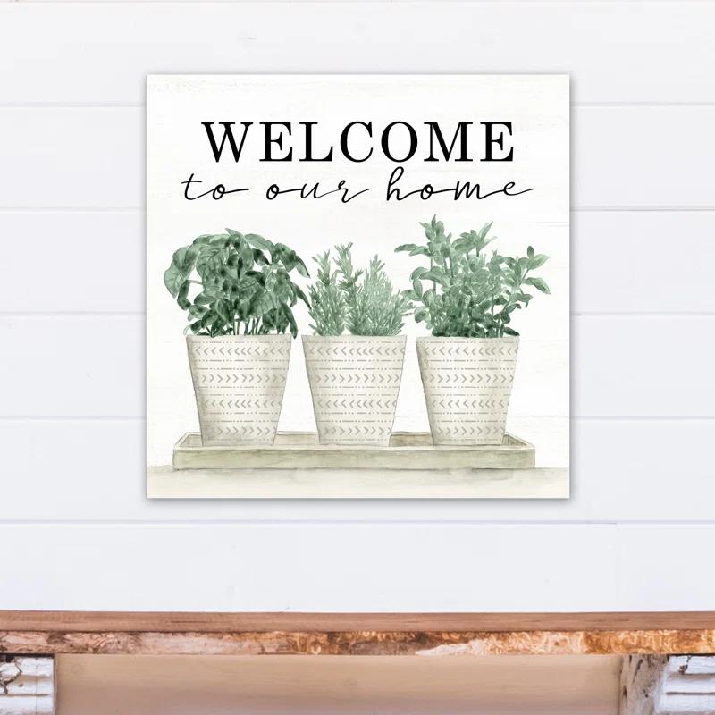 " Welcome To Our Home "