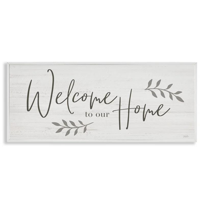 Stupell Industries " Welcome To Our Home Country Sign " by Natalie Carpentieri