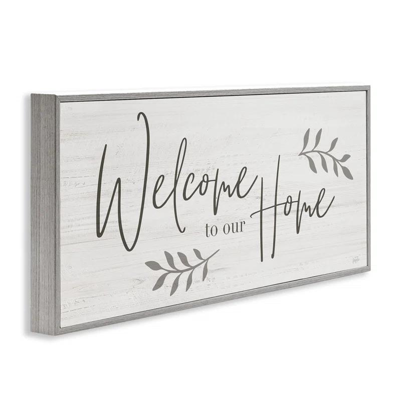 Stupell Industries " Welcome To Our Home Country Sign " by Natalie Carpentieri