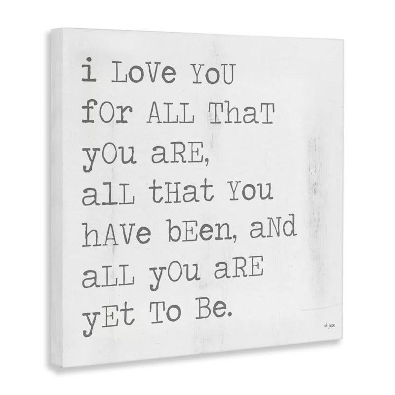 Stupell Industries I Love You for All That You Are by JAXN BLVD - Textual Art Print