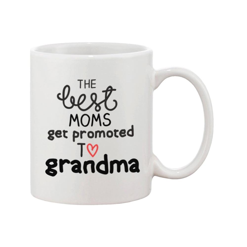 TraQunn Mothers Day Funny Grandma Coffee Mug Great Moms Get Promoted to Grandma Best Birthday Gifts for Grandma Cup White 11 oz