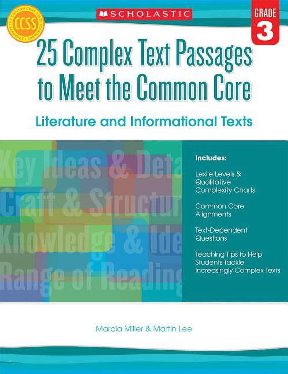 25 Complex Text Passages to Meet the Common Core: Literature and Informational Texts, Grade 3 - by  Martin Lee & Marcia Miller (Paperback)