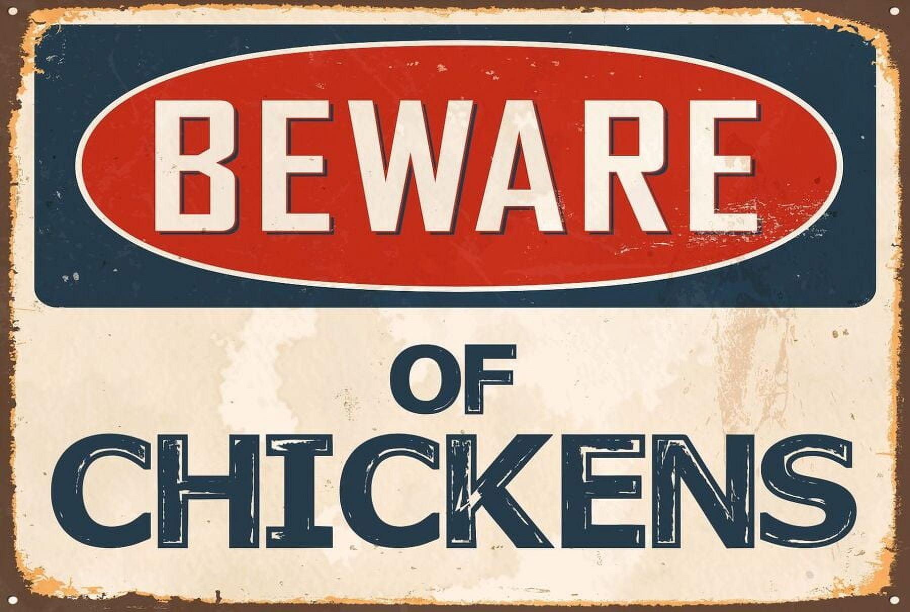 Beware of Chickens 8" x 12" Vintage Aluminum Outdoor Sign
