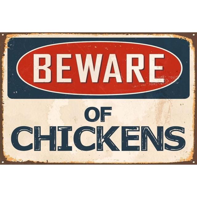Beware of Chickens 8" x 12" Vintage Aluminum Outdoor Sign