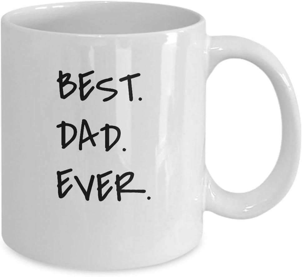 Best Dad Ever White Ceramic 11 oz. Coffee Mug