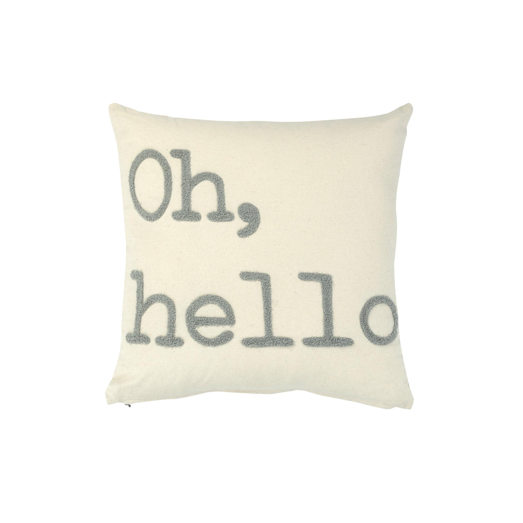 Oh, Hello Embroidered Square Cotton Decorative Pillow