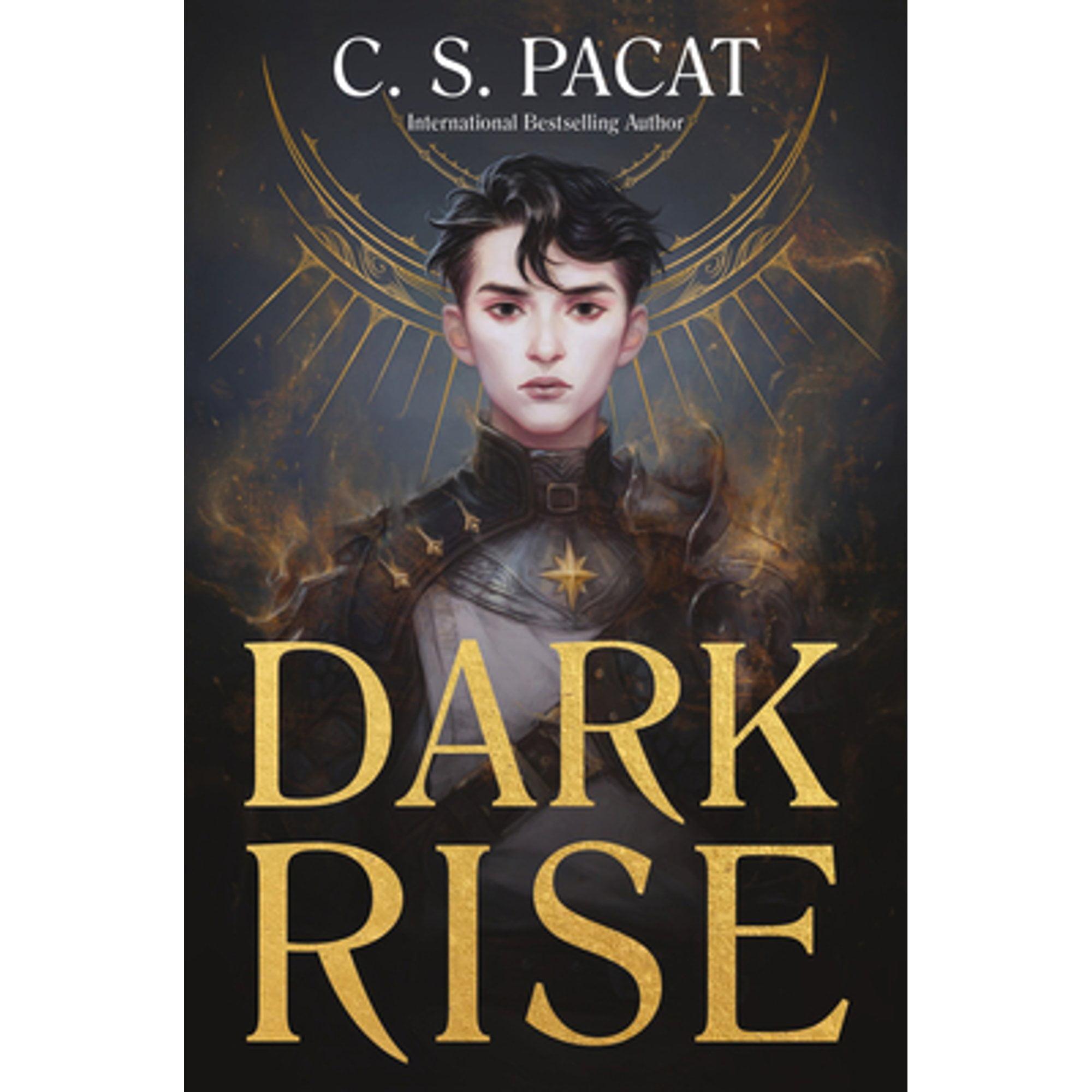 Dark Rise - by  C S Pacat (Paperback)