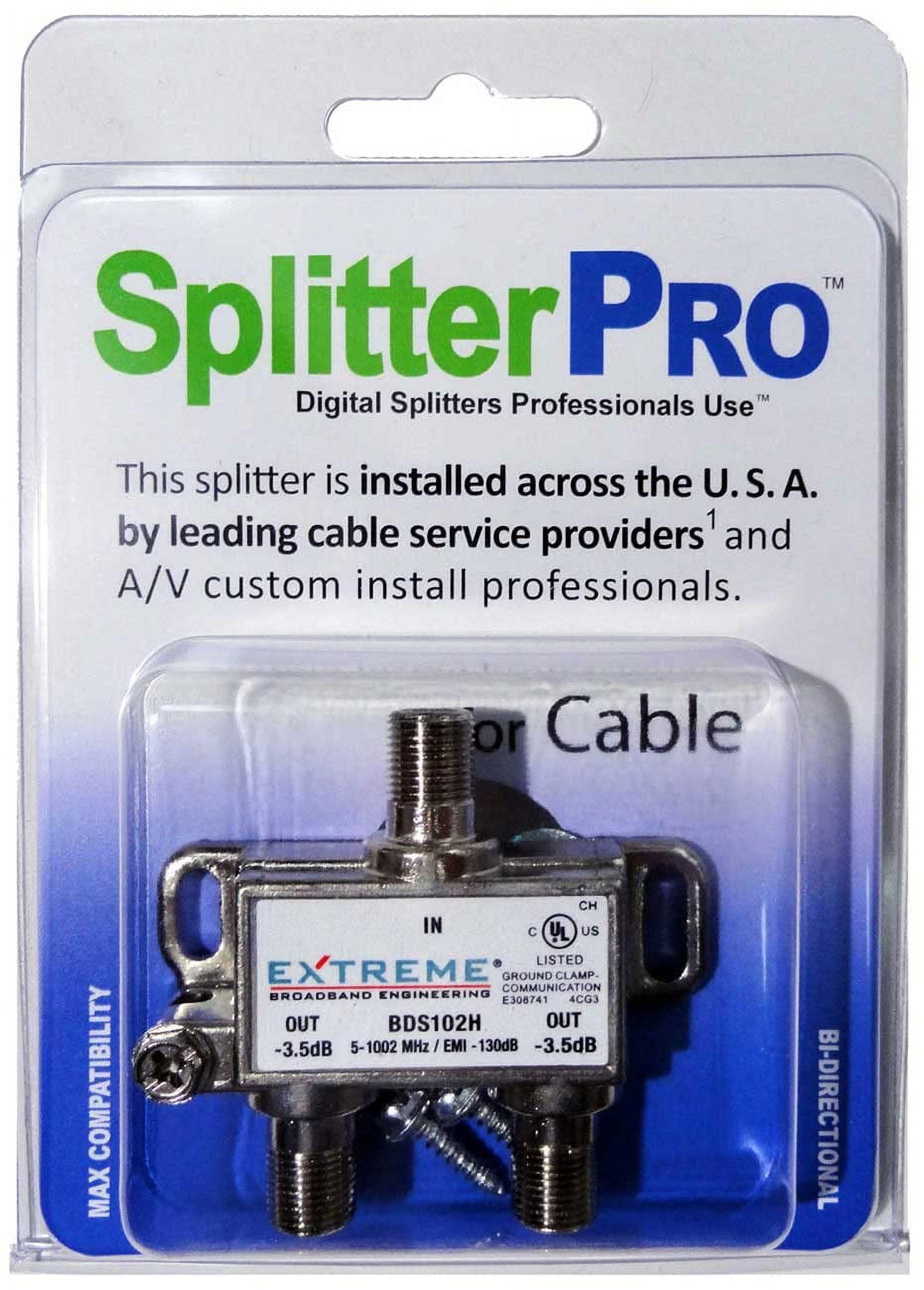 - Digital Splitters Professionals Install Every Day Across The U. S. A. 2-Way Coaxial Cable Splitter, 1 GHz