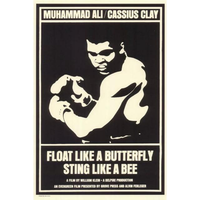 Posterazzi " Float Like A Butterfly Sting Like A Bee Movie Poster "