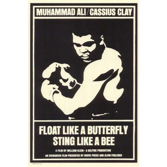 Posterazzi " Float Like A Butterfly Sting Like A Bee Movie Poster "