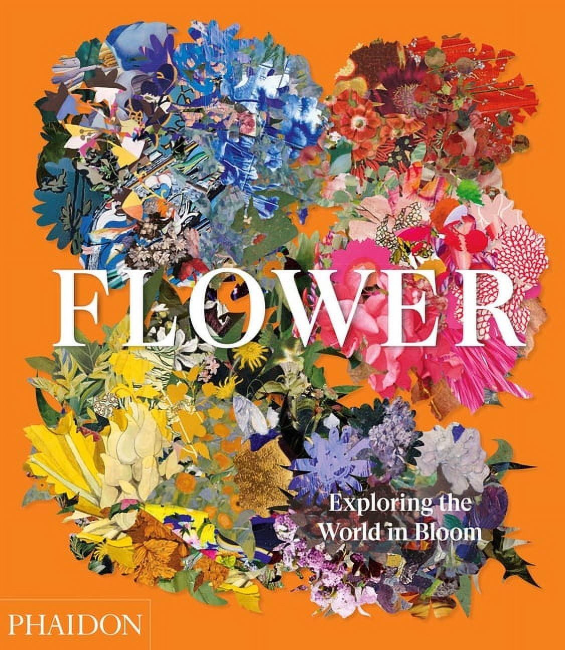 Flower - by  Phaidon Editors (Hardcover)