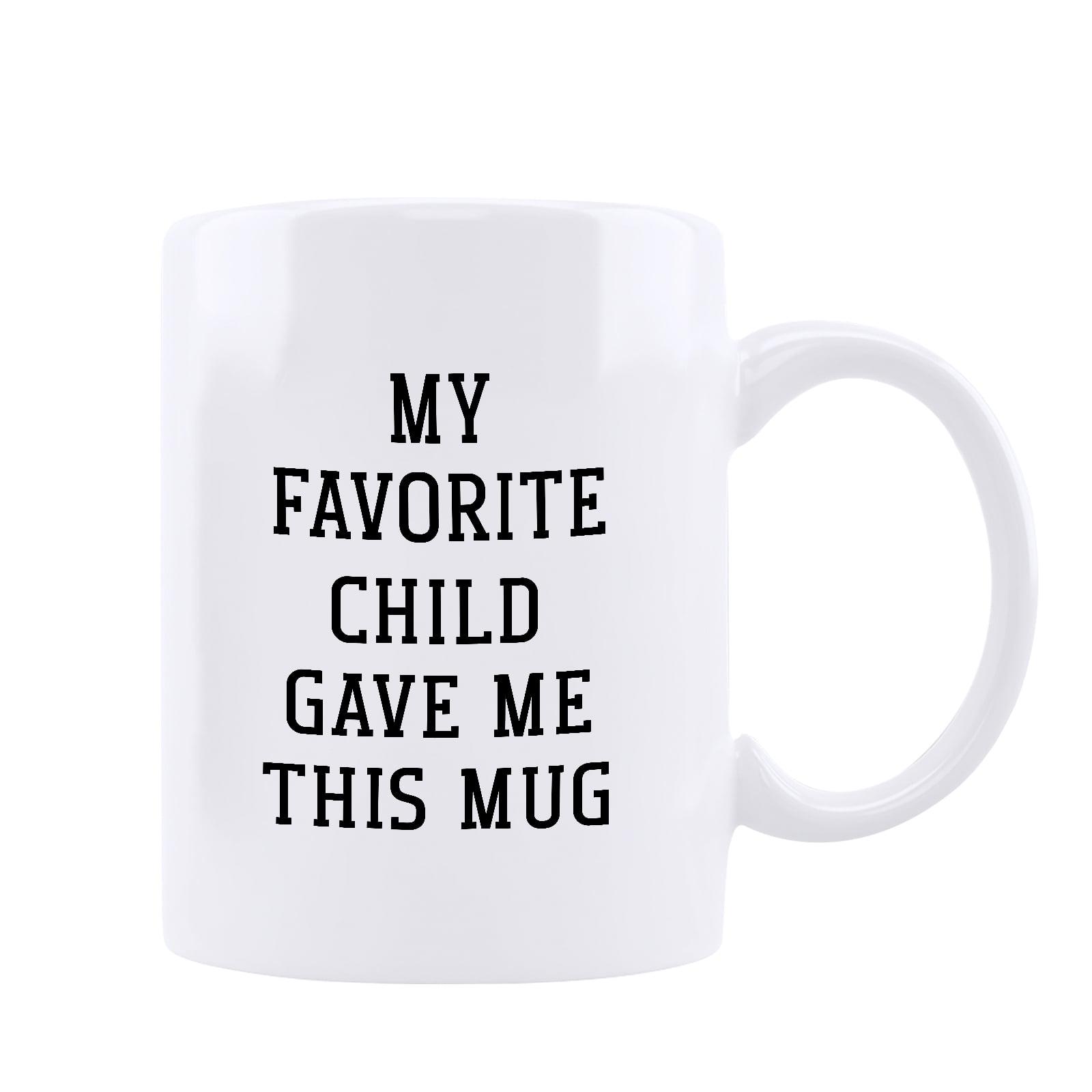 Funnil Ceramic cups Coffee Mug Gift For Mom or Dad My Favorite Child Gave Me This Mug Christmas Gifts from Daughter, Son, Kids - Birthday Gift