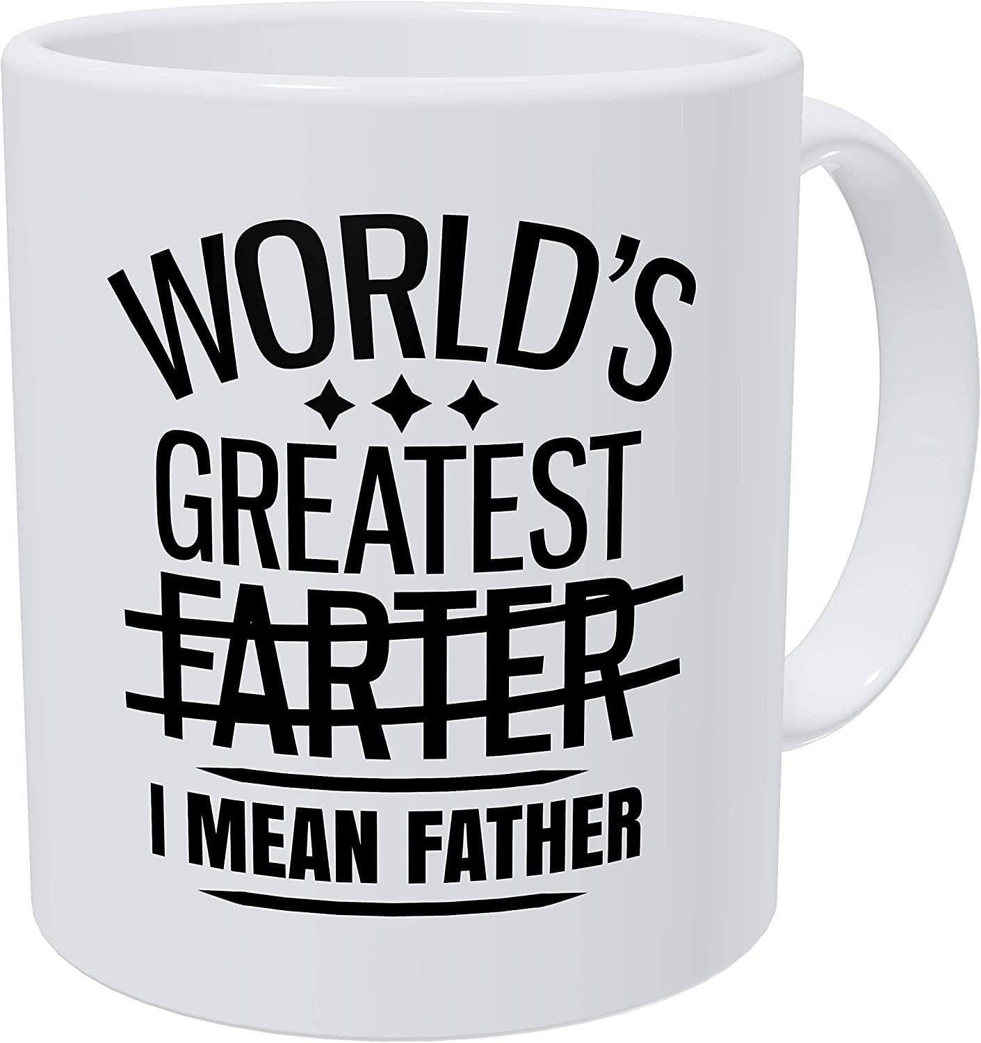 Funny Best Dad Coffee Mug, World's Greatest F, I Mean Father, Best Cute Birthday Gifts for Dad Cup White, 11 Oz