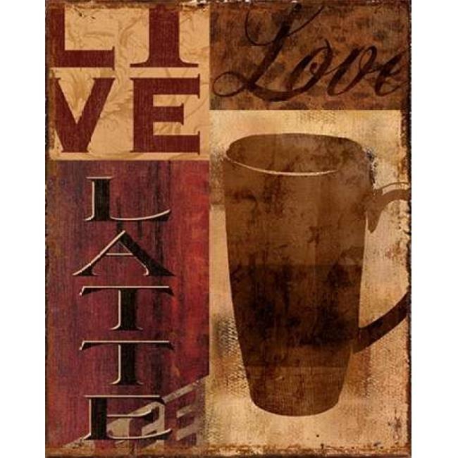 Galaxy of Graphics PDX12155SMALL Live Love Latte Poster Print by Kelly Donovan, 8 x 10 - Small