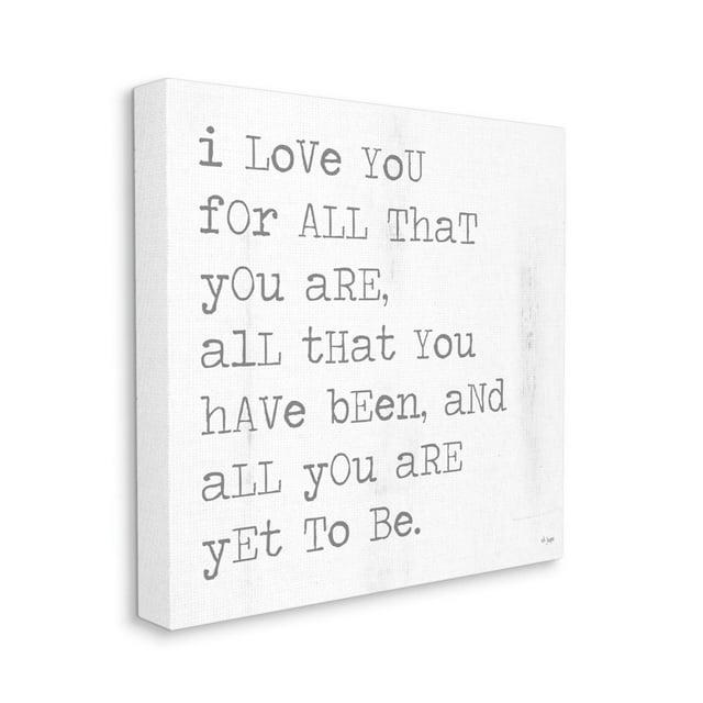 Stupell Industries I Love You for All That You Are by JAXN BLVD - Textual Art Print