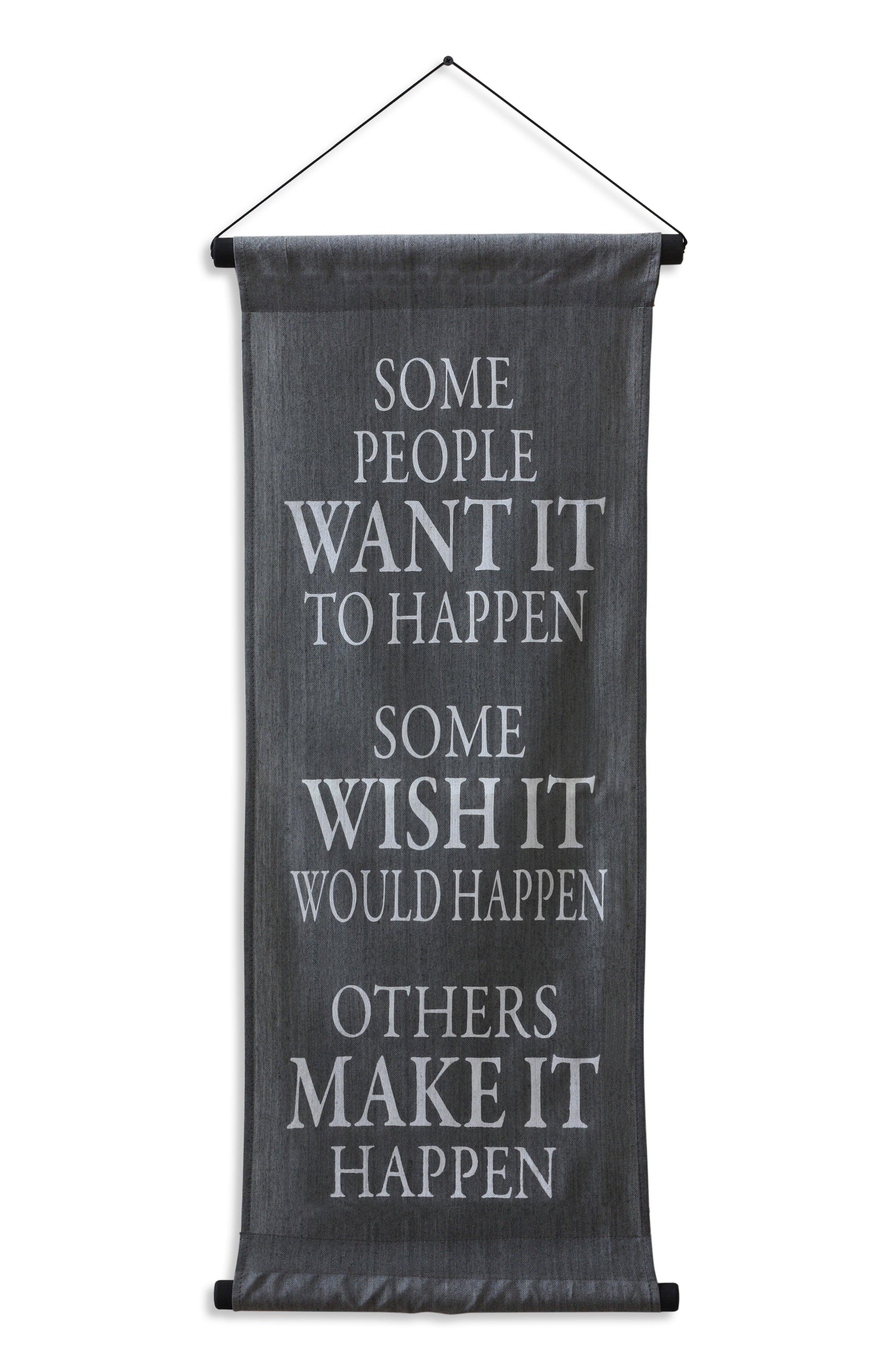 Inspirational Wall Decor Banner, Inspiring Quote Scroll, Motivational Message, Thought Saying Tapestry Want It, Wish It, Make It 32" x 14" - Grey