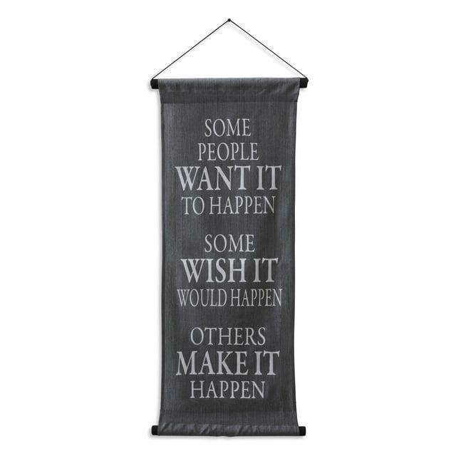 Inspirational Wall Decor Banner, Inspiring Quote Scroll, Motivational Message, Thought Saying Tapestry Want It, Wish It, Make It 32" x 14" - Grey