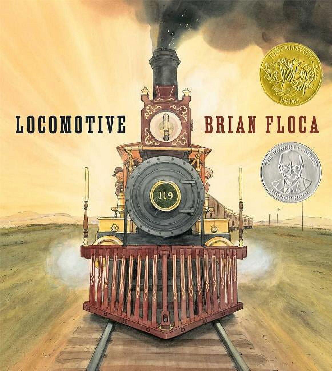 Locomotive - by  Brian Floca (Hardcover)