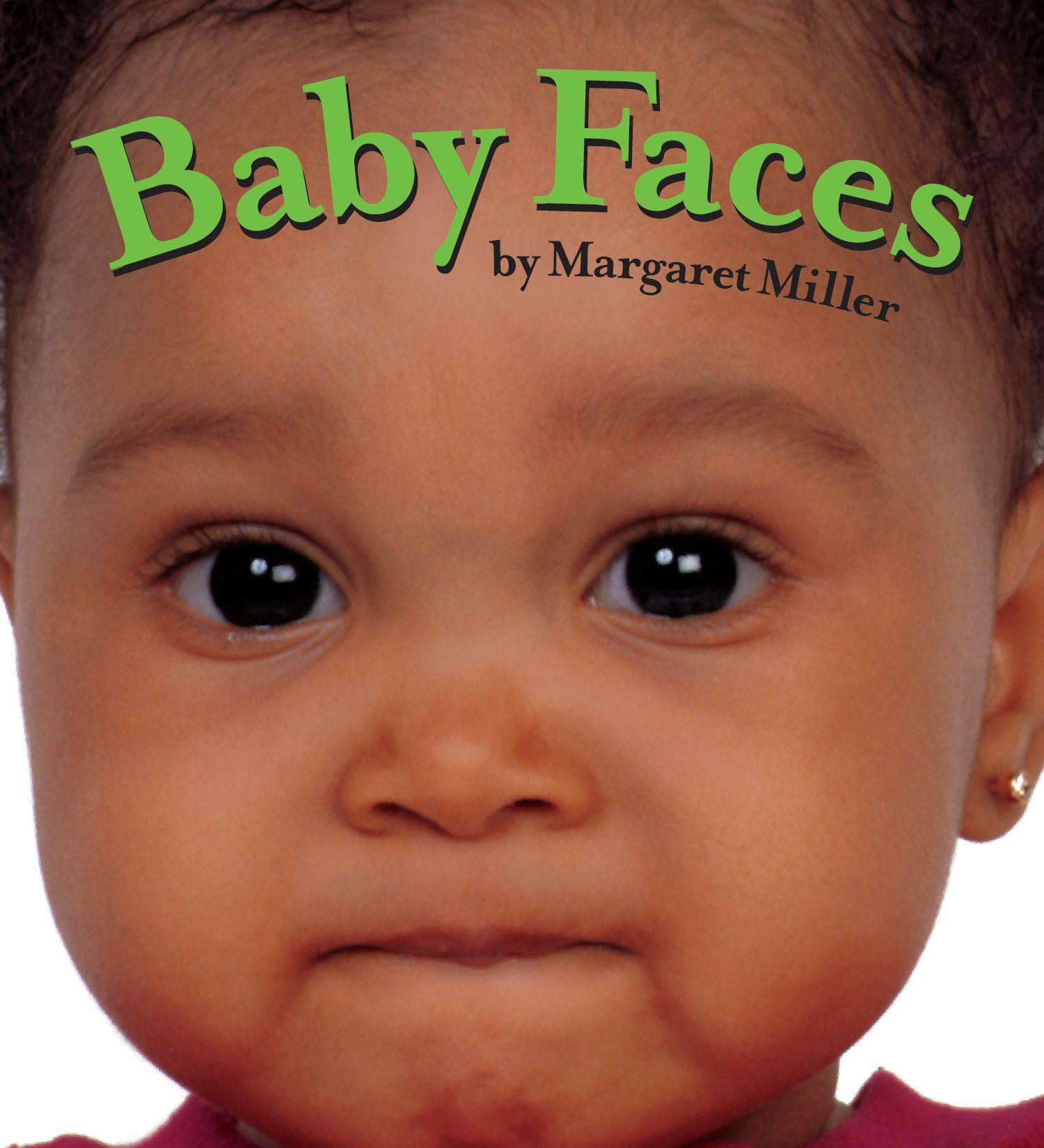 Baby Faces - (Look Baby! Books) by  Margaret Miller (Board Book)