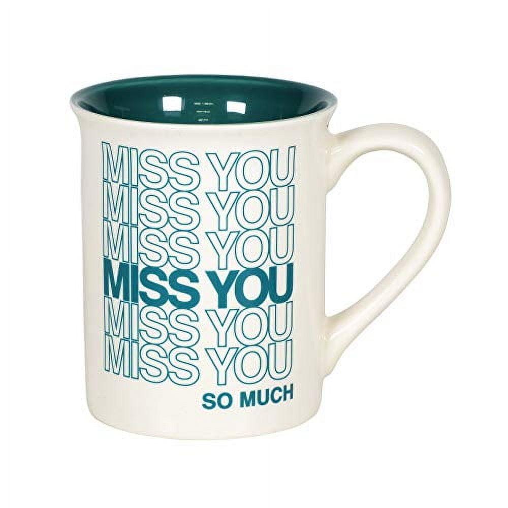 Miss You Repeat Type Mug 6006215