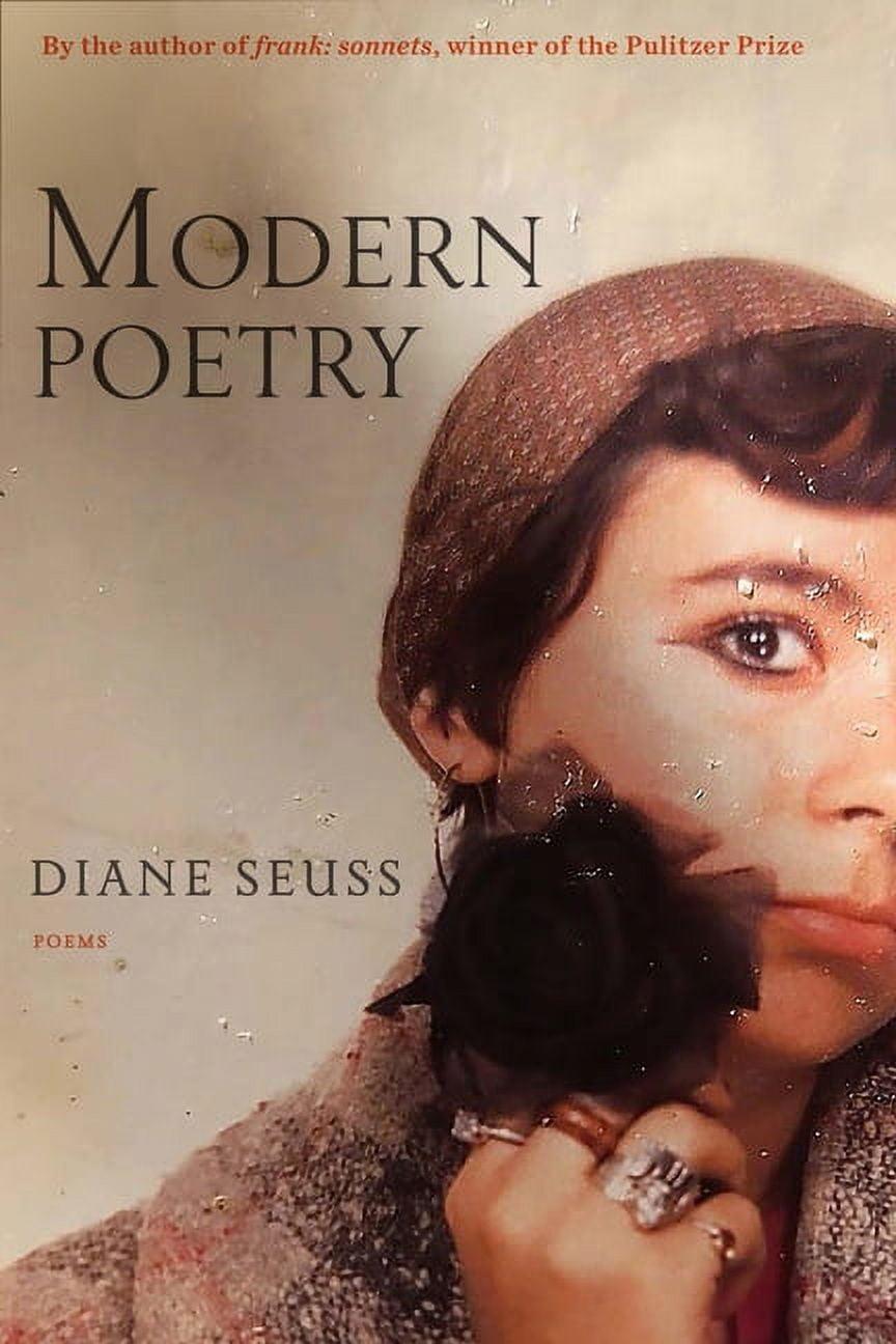 Modern Poetry Hardcover Collection by Diane Seuss