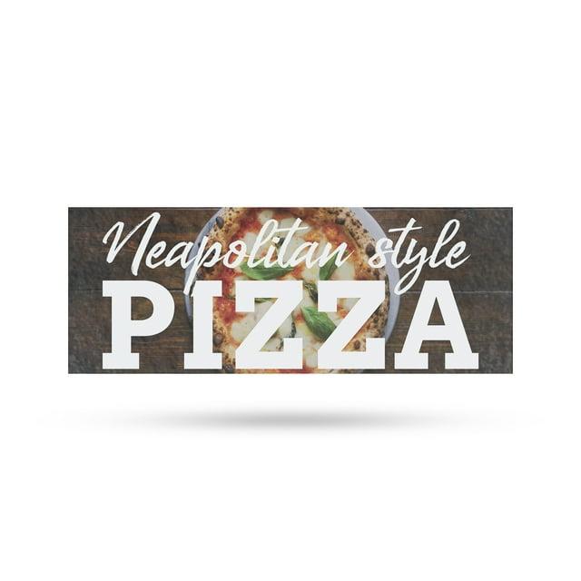 Neapolitan Pizza Banner Sign 18 Inch x 48 Inch | 13 oz Vinyl with Metal Grommets | Heavy-Duty Single-Sided Outdoor Durable Printed High-Quality Weatherproof | Made in the USA