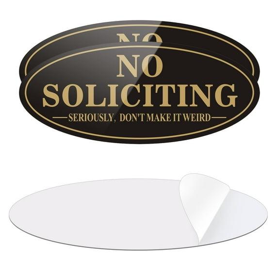 No Soliciting Sign For Front Door, (2 Pack) Self-Adhesive 7 x 3 Inches Seriously Don't Make it Weird Aluminum Metal Signs