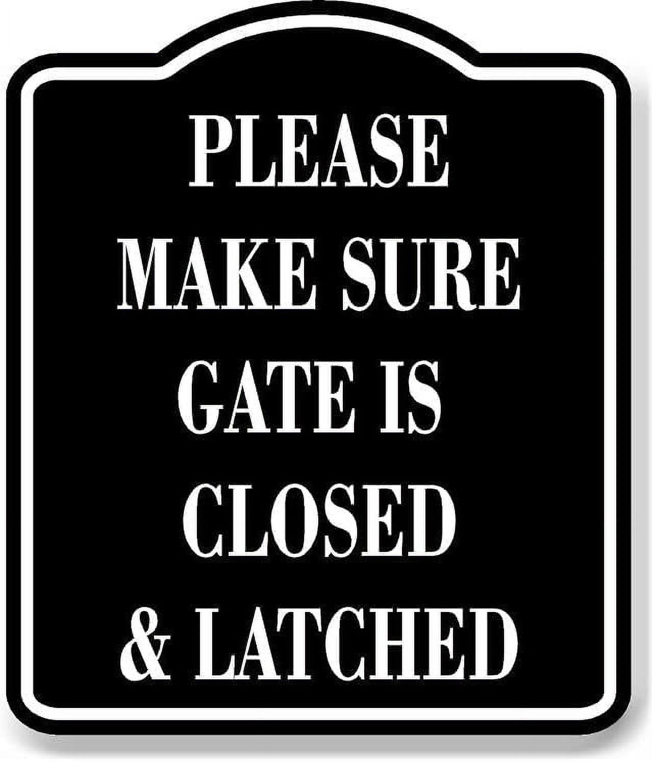 Black Aluminum Composite Gate Closure Warning Sign 8.5"x10"