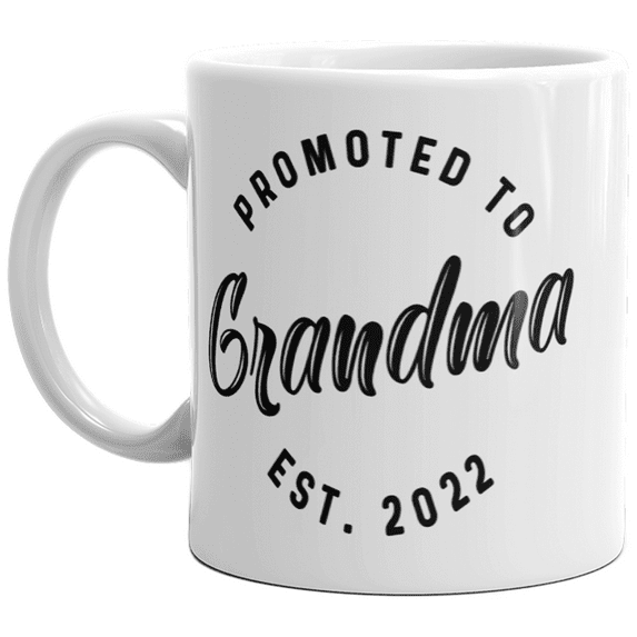 Crazy Dog T-Shirts Promoted To Grandma 2022 Mug Funny Family Baby Announcement Coffee Cup-11oz