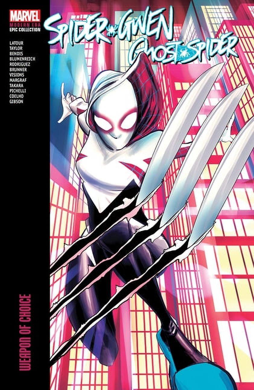 Spider-Gwen: Ghost-Spider Modern Era Epic Collection Paperback