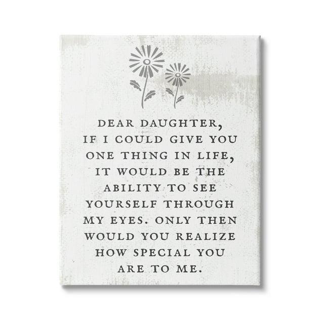 Stupell Industries Dear Daughter How Special You Are Phrase Rustic Flower, 36 x 48, Design by Daphne Polselli