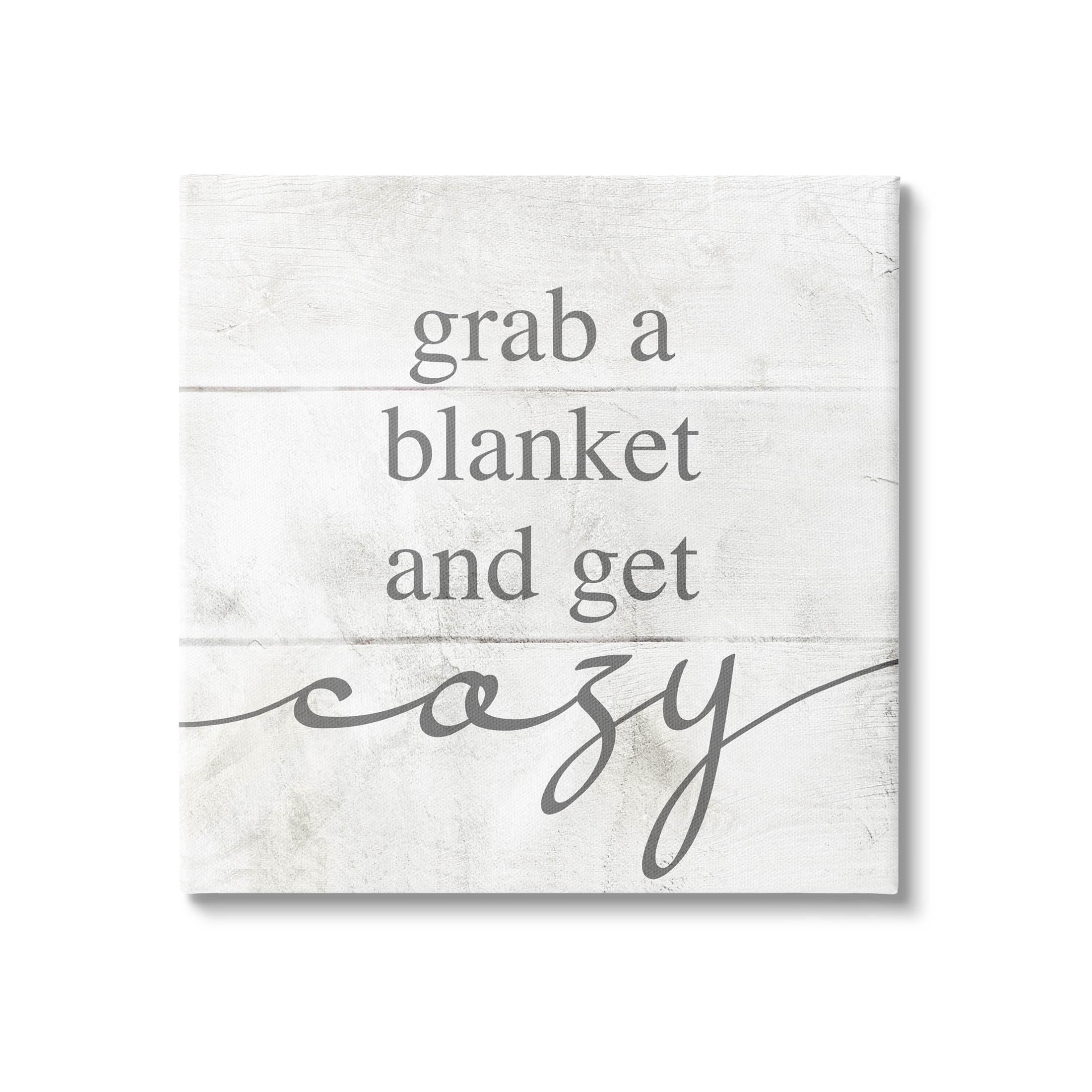 " Grab Blanket Get Cozy Phrase " by Lil' Rue