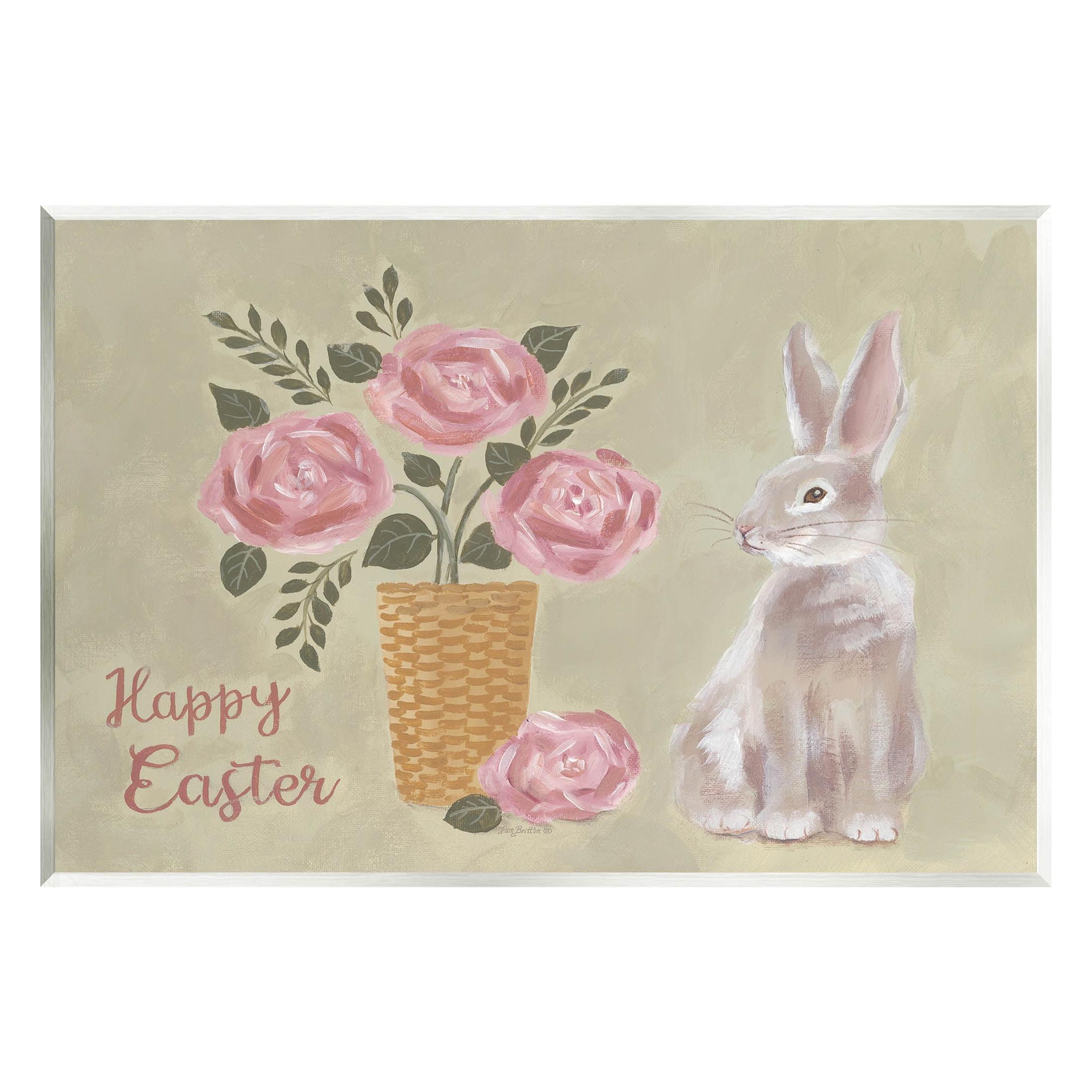 Stupell Industries " Happy Easter Bunny Rose Bouquet " by Pam Britton