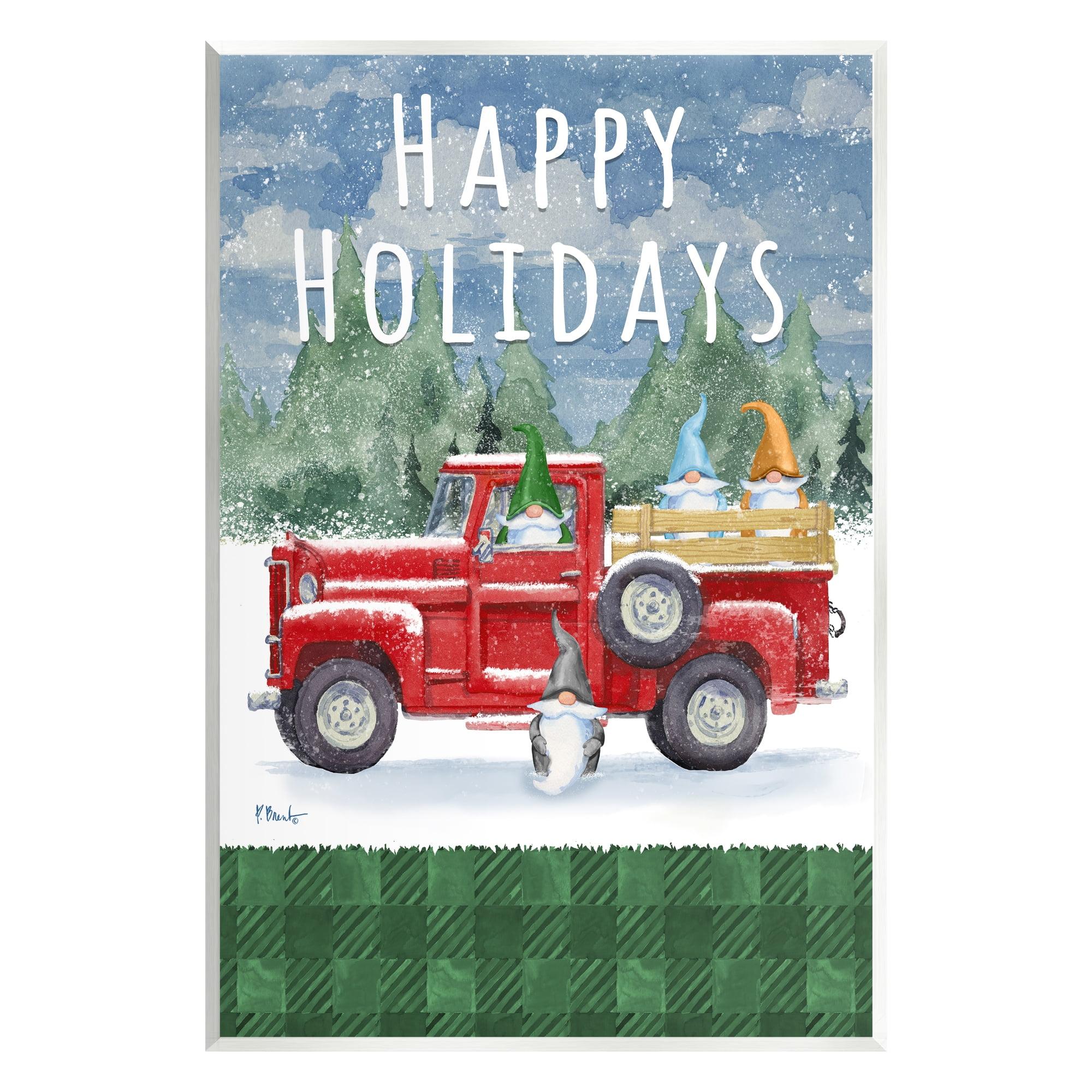Stupell Industries " Happy Holidays Truck " by Paul Brent
